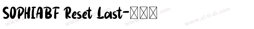 SOPHIABF Reset Last字体转换
